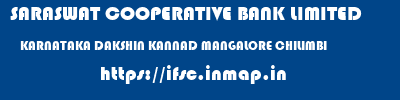 SARASWAT COOPERATIVE BANK LIMITED  KARNATAKA DAKSHIN KANNAD MANGALORE CHILIMBI  ifsc code